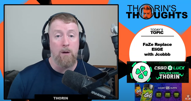 Thorin深度剖析FaZe变阵：是刮骨疗毒还是饮鸩止渴？