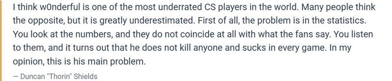 Thorin:w0nderful是最被低估的选手之一