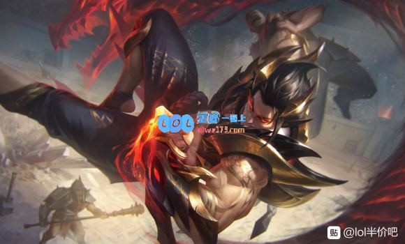 《LOL》神龙尊者皮肤大全_LOL游戏攻略