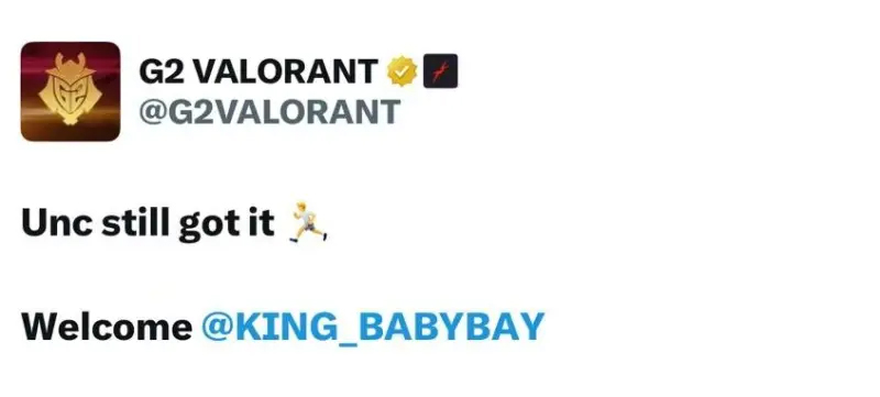 G2官宣：babybay顶替leaf征战美洲联赛第二赛段