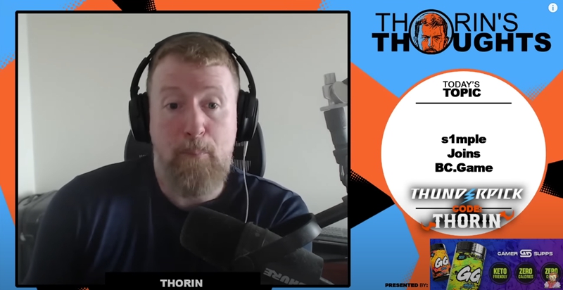 Thorin深度点评s1mple转会：NAVI放人是个错误